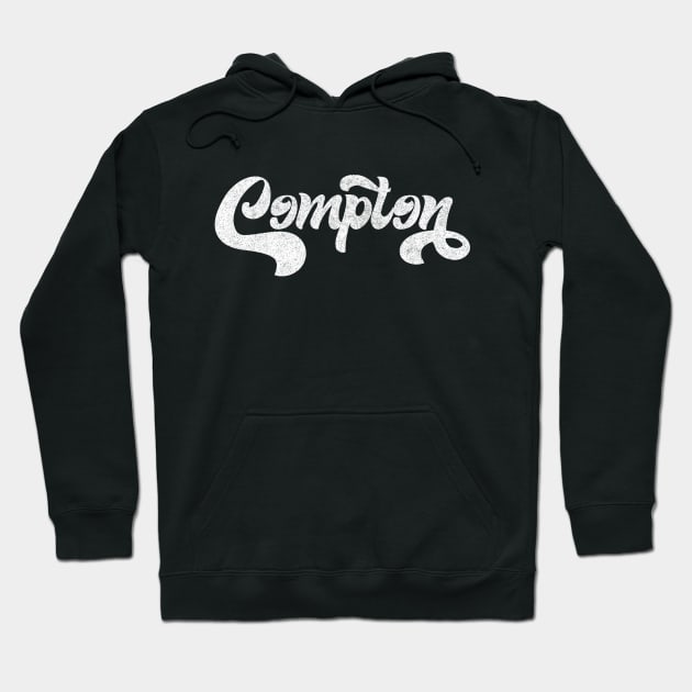 Compton / Retro Faded Style Design Hoodie by DankFutura